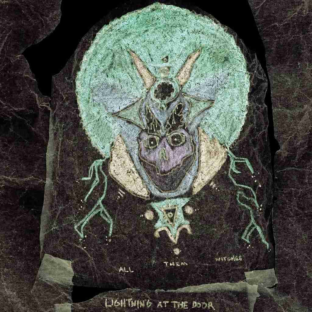 All Them Witches - Lightning At The Door