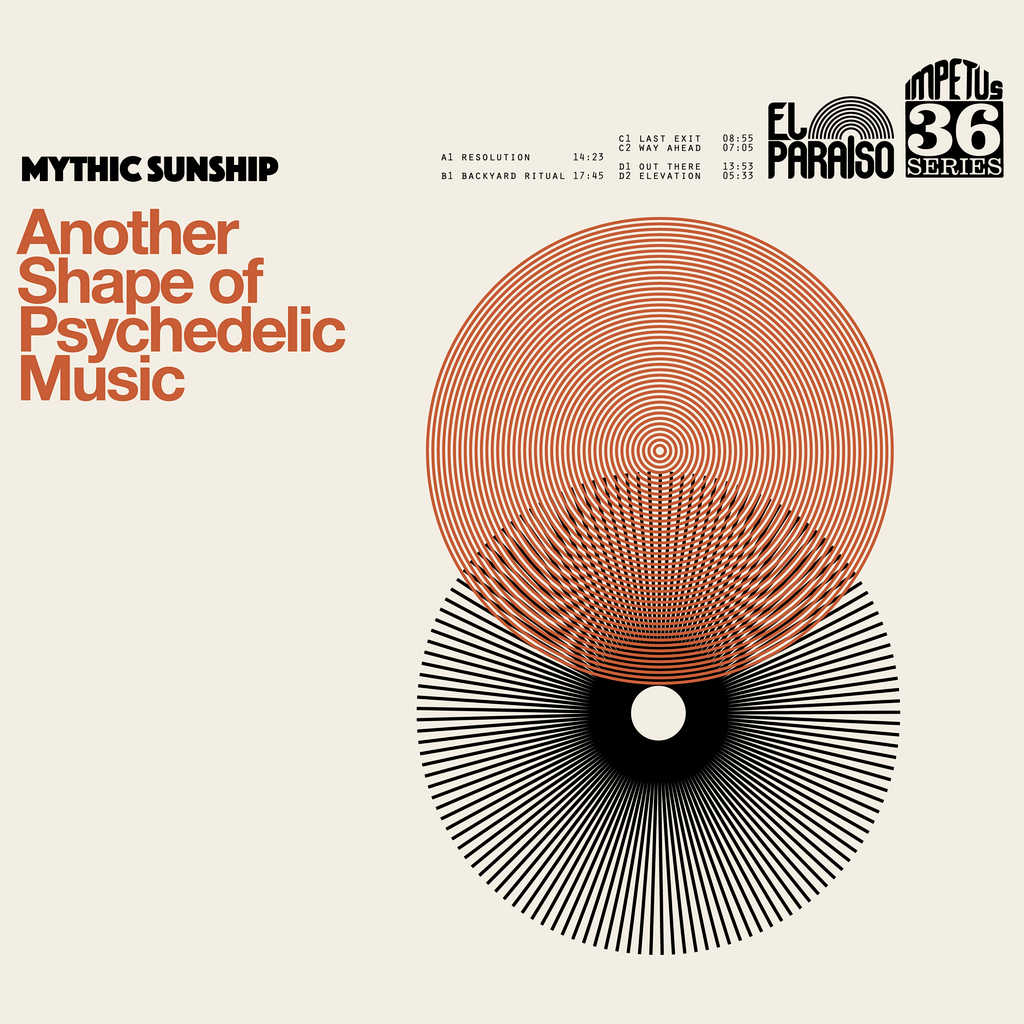 Mythic Sunship - Another Shape Of Psychedelic Music