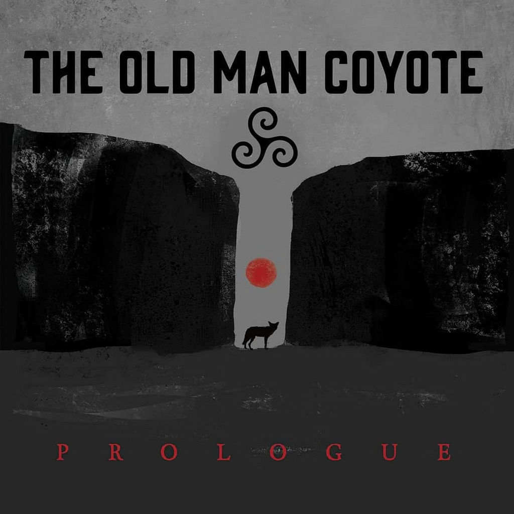 The Old Man Coyote - Prologue