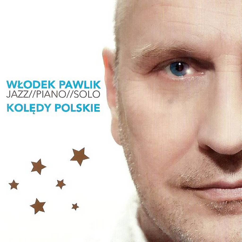 Włodek Pawlik - Kolędy Polskie