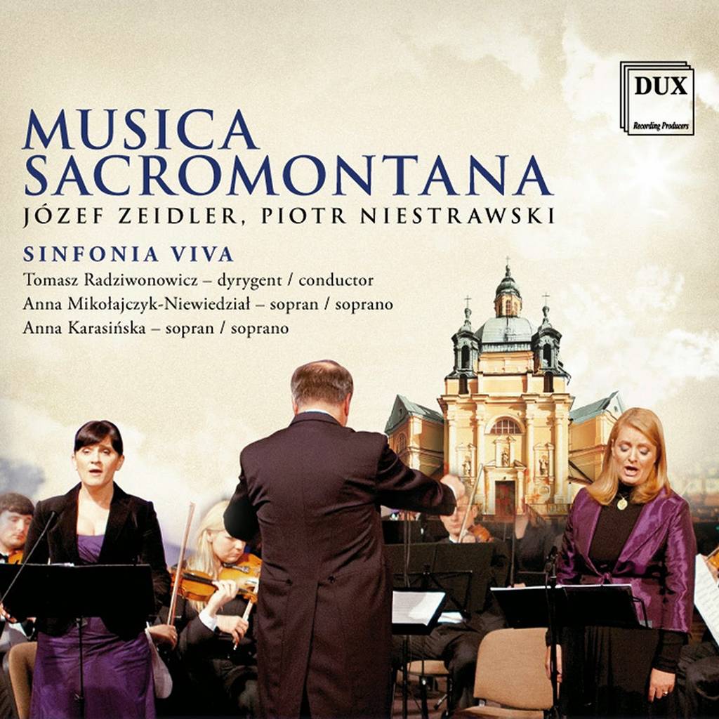 Józef Zeidler, Piotr Niestrawski - Musica Sacromontana