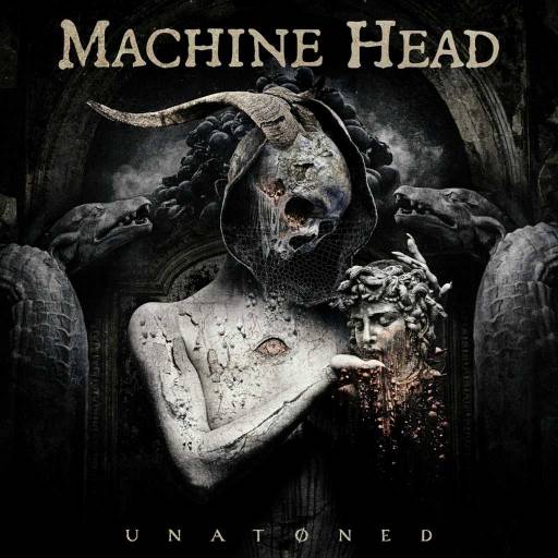 Machine Head - Unatoned