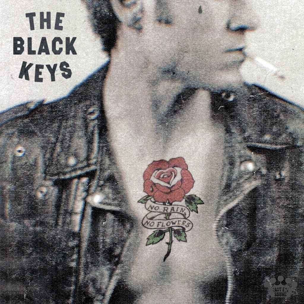 The Black Keys - No Rain, No Flowers